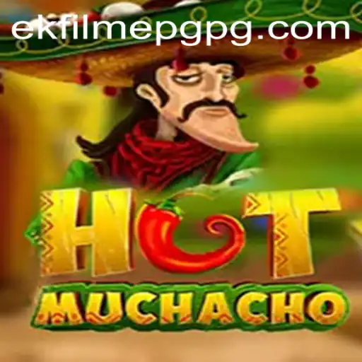 Discovering HotMuchacho: A Unique Gaming Experience with ekFilmePG