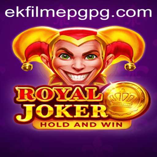 The Exciting World of Royaljoker: Unveiling the Magical Elements of EkFilmePG